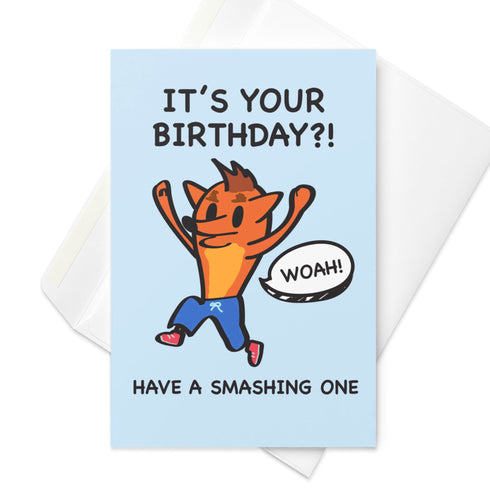 Smashing Birthday Greeting Card